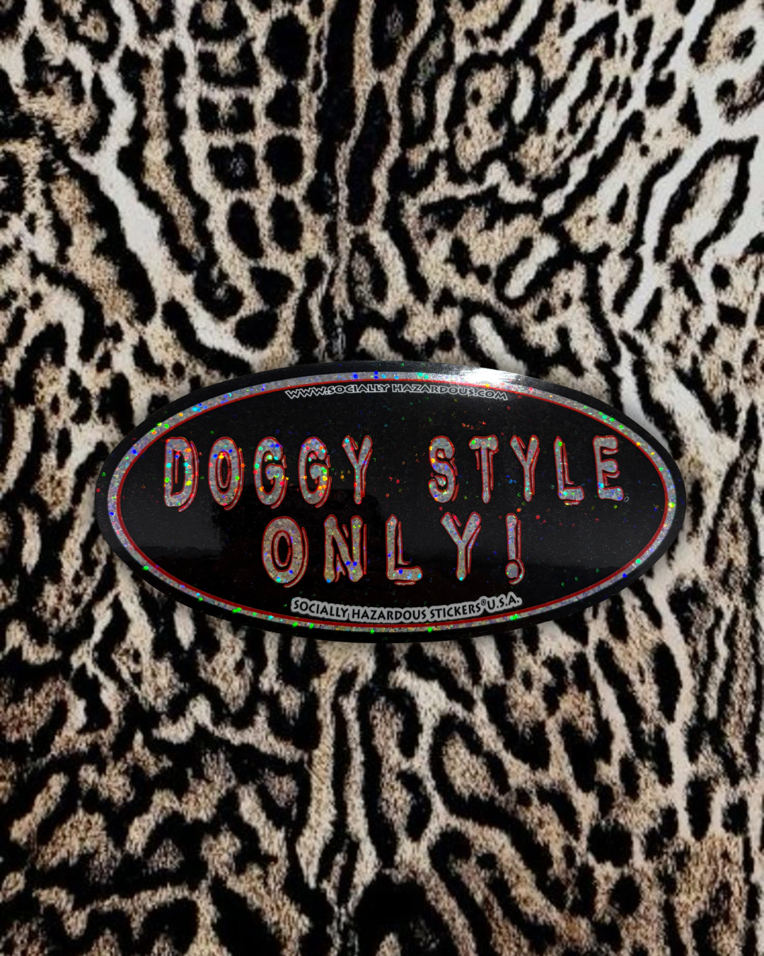“Doggy style only” Deadstock Sticker