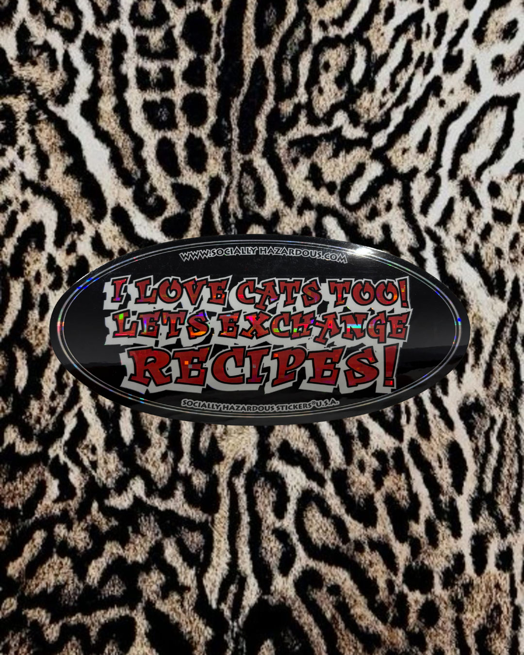 “I love cats too! Let’s exchange recipes” Deadstock Sticker